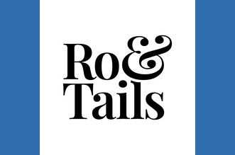 RO & TAILS